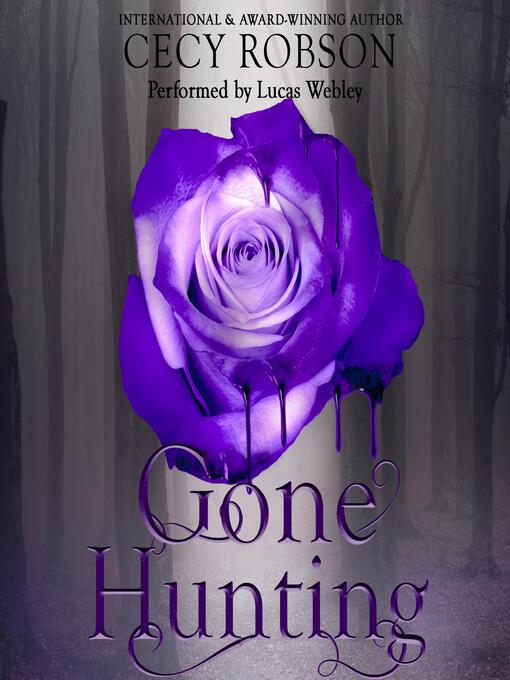 Title details for Gone Hunting by Cecy Robson - Available